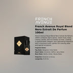 French Avenue Royal Blend Nero Extrait 100ml luxury fragrance at best price in Qatar, authentic and genuine product - Perfumesouq Qatar